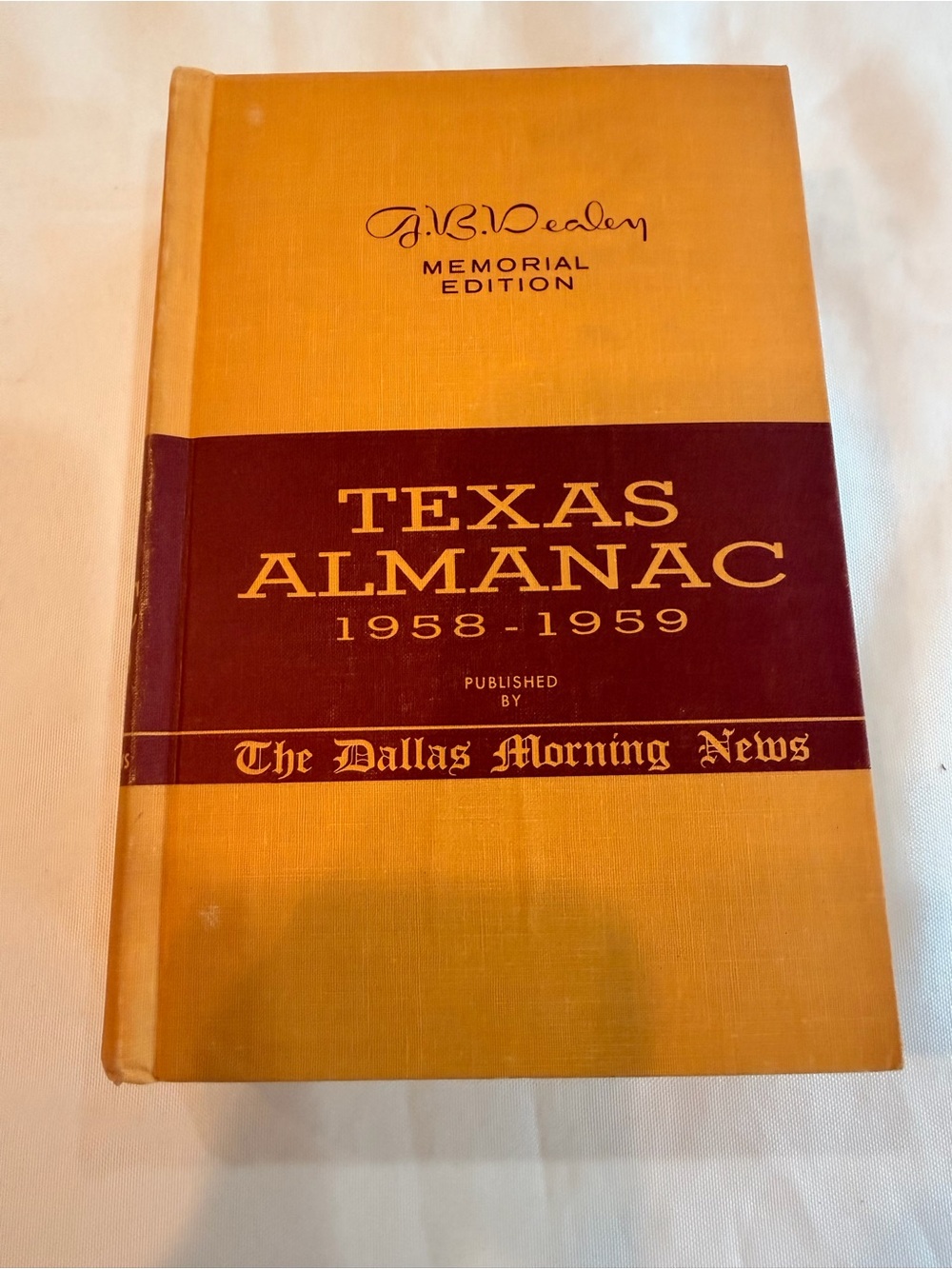 Texas Almanac 1958-1959 Hardcover Book GB Memorial Edition